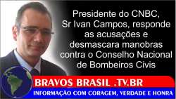 Presidente do CNBC fala sobre o Conselho e desmascara os ataques e ações contra a entidade.
Bravos Brasil .tv.br é um movimento nacional por informações e notícias levadas ao acesso público e gratuito. Jornalismo independente indo onde poucos se arriscam ir e mostrando o que muitos querem esconder. Lançamento Bravos Brasil .TV.br "saiba a Verdade"